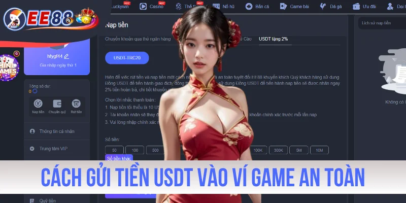 Cách gửi tiền USDT vào ví game an toàn