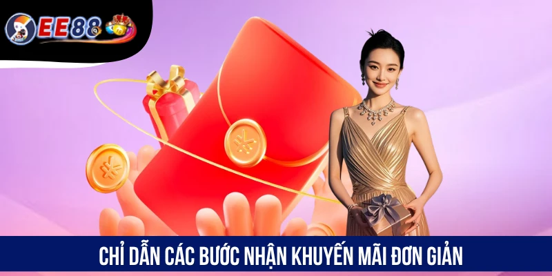Chỉ dẫn các bước nhận khuyến mãi đơn giản
