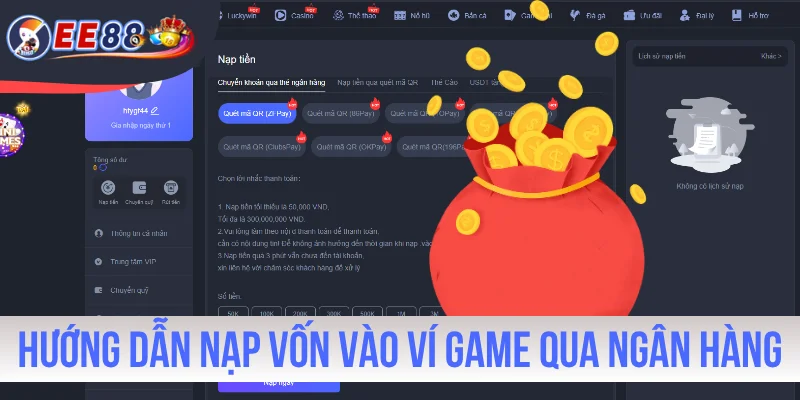 Hướng dẫn nạp vốn vào ví game qua thẻ ngân hàng